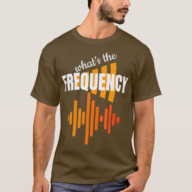 Camiseta Que Frequência O Operador De Rádio Com Pressão De  (Frente)