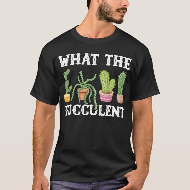 Camiseta Que Futuro Jardim Suculento Cactus Planter (Frente)
