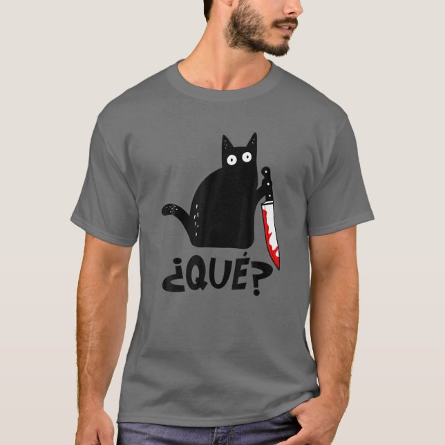 Camiseta Que Gato? Gato Negro Engraçado Gato Assassino Wi (Frente)