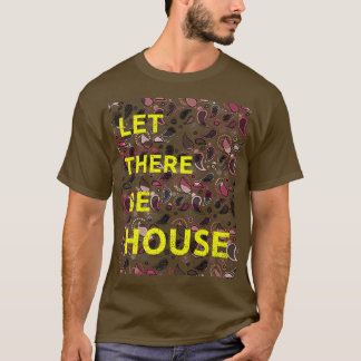 Camiseta Que Haja Música Em Casa Profunda Edm1581