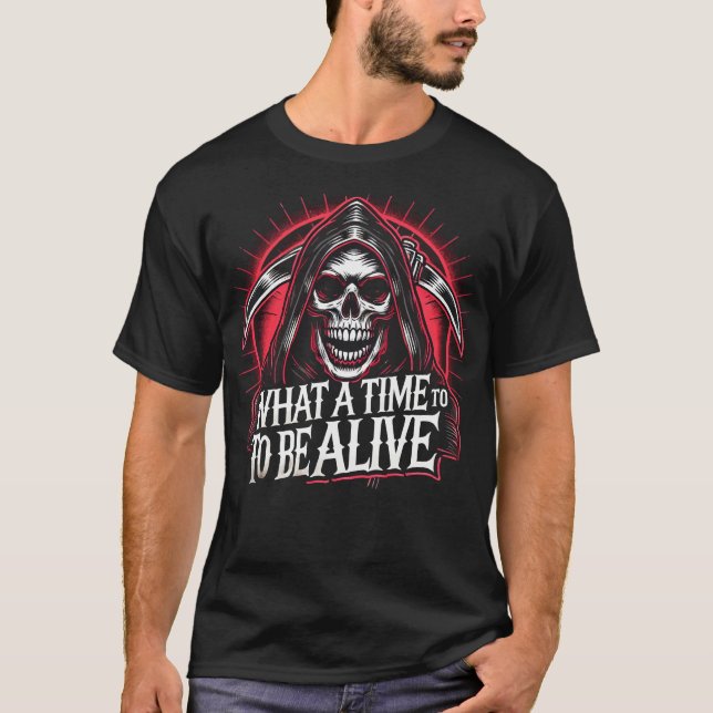 Camiseta Que hora para estar vivo (Frente)
