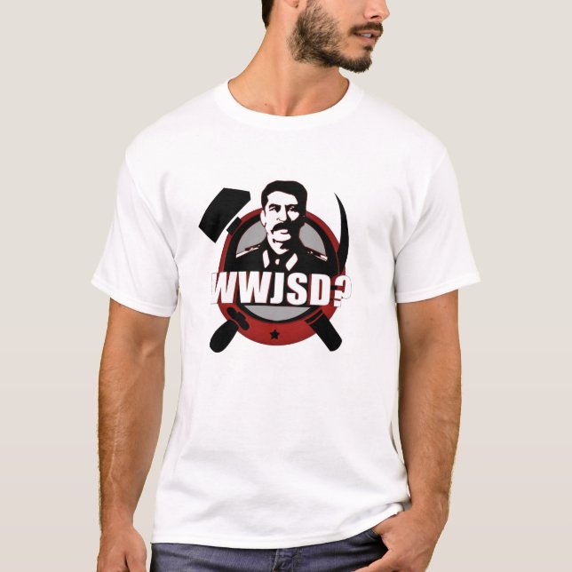 Camiseta Que Josef Stalin faria? Redux? (Frente)