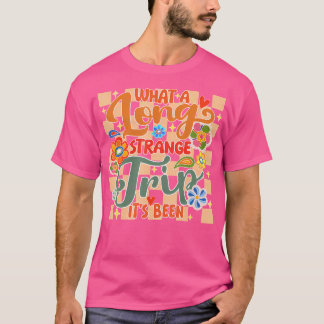 Camiseta Que Longa Viagem Estranha Tem Sido O Acampamento H