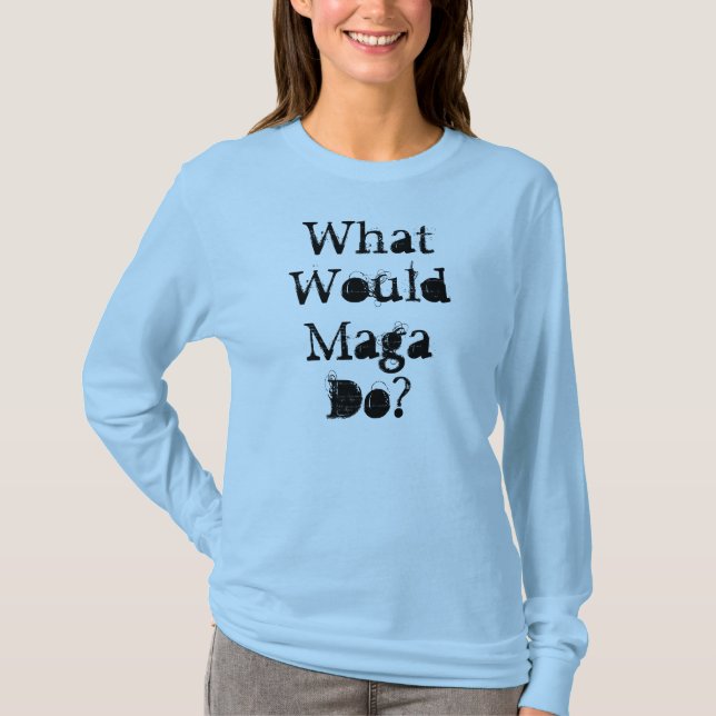 Camiseta Que Maga faria? (Frente)