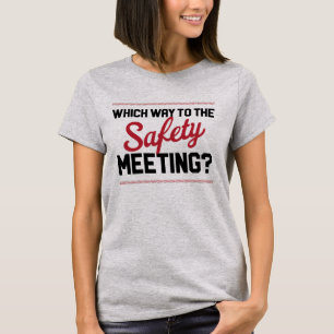 Camiseta Que maneira à reunião da segurança? - EP 2-Side