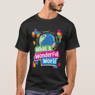 Camiseta Que Mundo Maravilhoso Consciência do Autismo Fofo