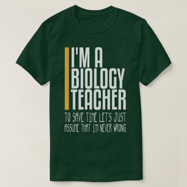 Camiseta que nunca foi errado professor de biologia (Frente do Design)