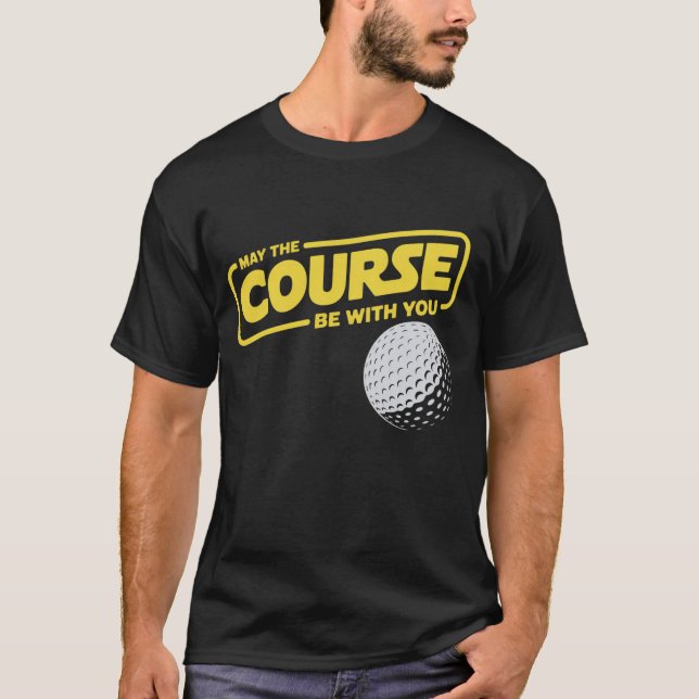 Camiseta Que o Campo Esteja Com Você Golfe Divertido Golfe (Frente)