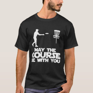 Camiseta Que O Curso Esteja Com Você, Golf De Disco