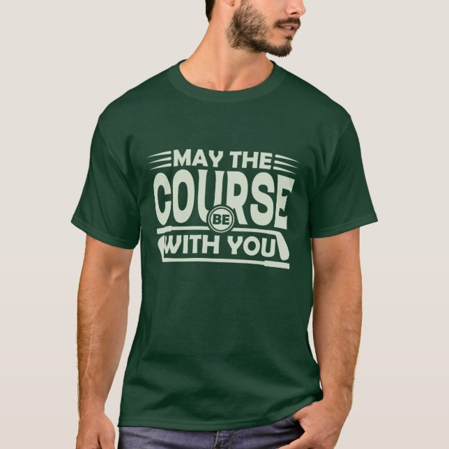 Camiseta Que o curso esteja com você, T-Shirt (Frente)