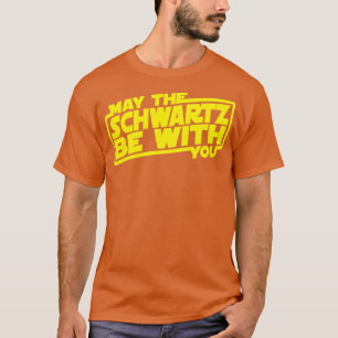 Camiseta Que O Schwartz Esteja Com Você No Topo