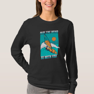 Camiseta Que O Vento Esteja Com Você No Oceano De Navegação