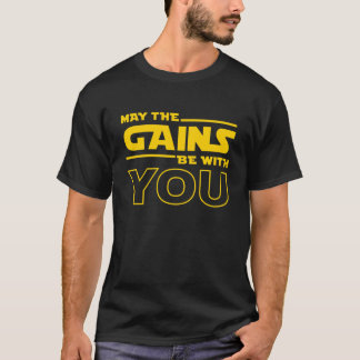 Camiseta Que Os Ganhos Estejam Com Você