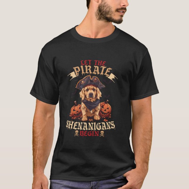 Camiseta Que Os Piratas Shenanigans Comecem A Retripar O Ou (Frente)