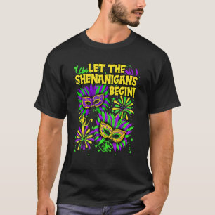 Camiseta Que Os Shenanigans Comecem A Mardi Gras Mask Carni