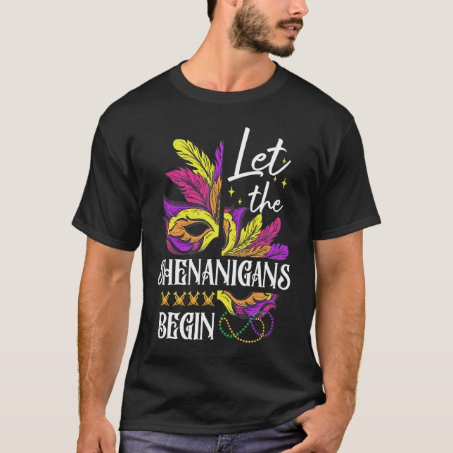 Camiseta Que Os Shenanigans Comecem A Mardi Gras Mask Festi (Frente)
