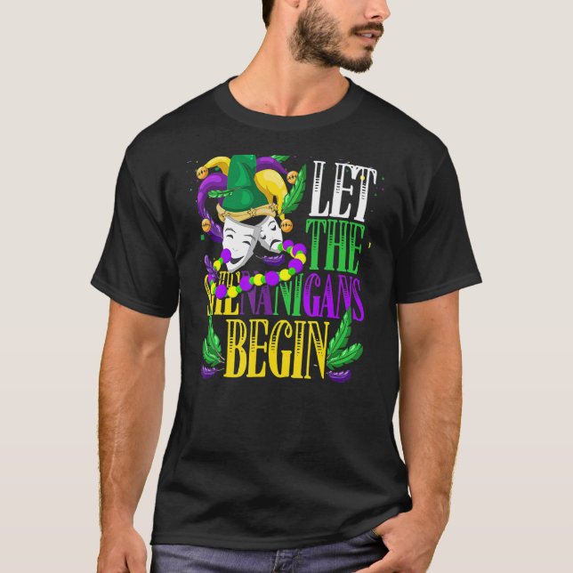 Camiseta Que Os Shenanigans Comecem A Mascarada Mardi Gras (Frente)