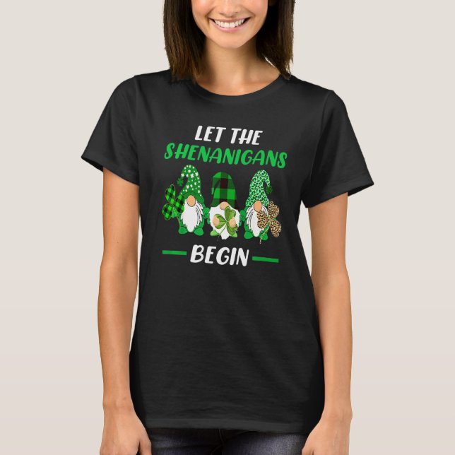 Camiseta Que Os Shenanigans Comecem A Rua Gnomo. (Frente)