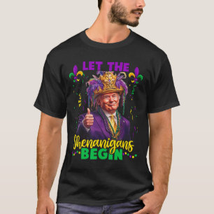 Camiseta Que Os Shenanigans Comecem A Trump Mardi Gras Men