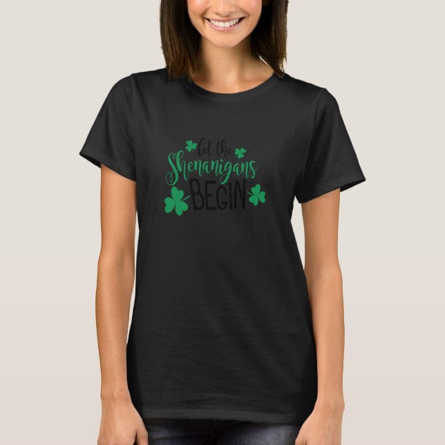 Camiseta Que os Shenanigans comecem C1 (Frente)