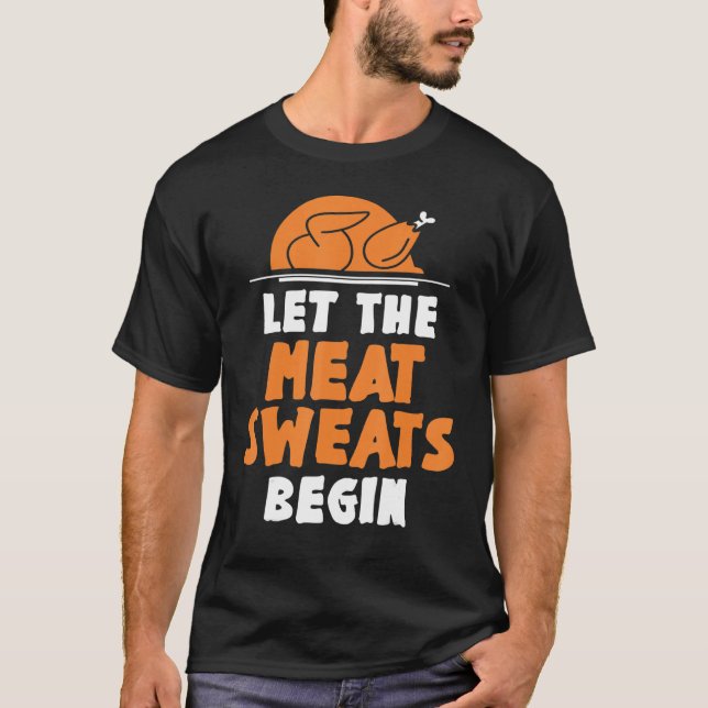 Camiseta Que Os Suores De Carne Comecem A Fumar De Ação De  (Frente)