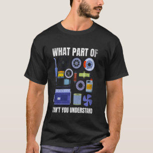 Camiseta Que parte de você não entende a corrida de peças d