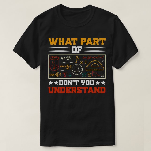 Camiseta Que Parte Do Professor De Matemática Você Entende? (Frente do Design)