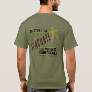 Camiseta Que parte do T-Shirt Evacuate Emergency Manager