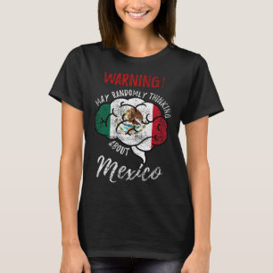 Camiseta Que Pense Aleatoriamente Sobre As Raízes Mexicanas