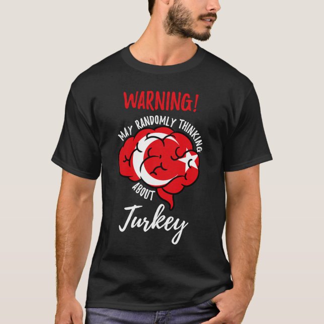 Camiseta Que Pensem Aleatoriamente Nas Raízes Turcas (Frente)