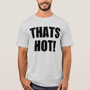 Camiseta Que Quente! Não! Excelência em Boa Gramática