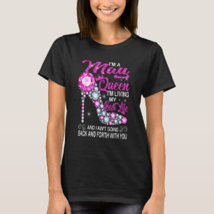Camiseta Que Rainha estou vivendo meus melhores Calçados de