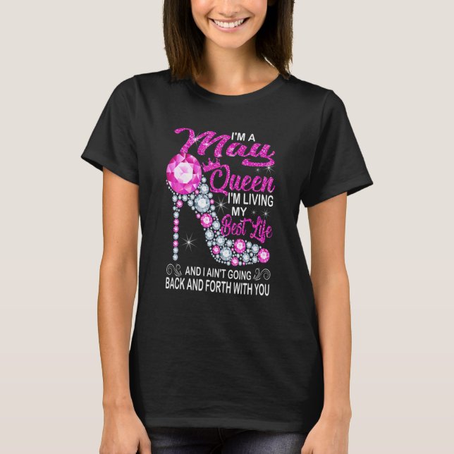 Camiseta Que Rainha estou vivendo meus melhores Calçados de (Frente)