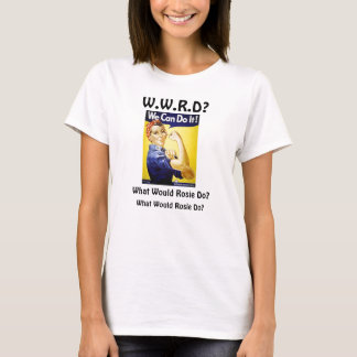 Camiseta Que Rosie faria?