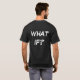 Camiseta Que se? T-shirt do evangelismo (Parte Traseira Completa)