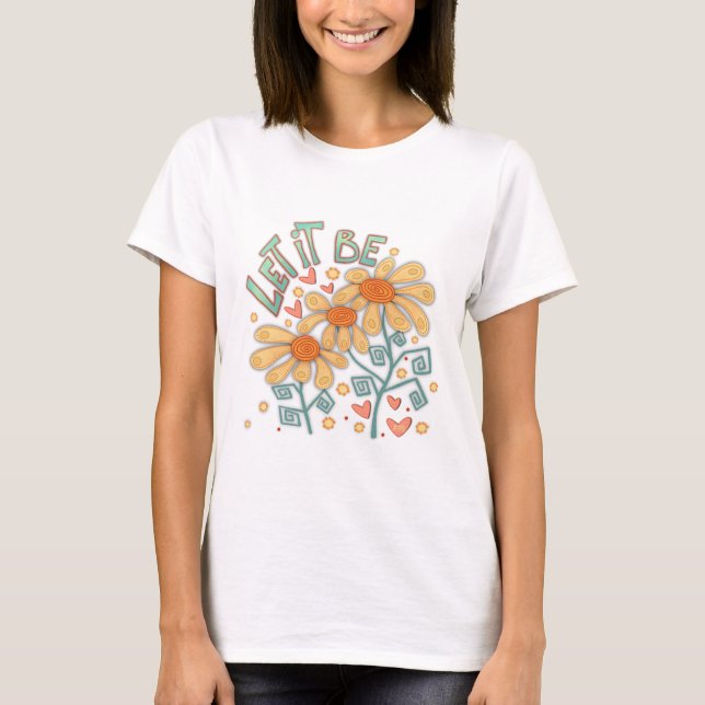 Camiseta Que Seja Bonita Inspirividade Floral T-Shirt (Frente)