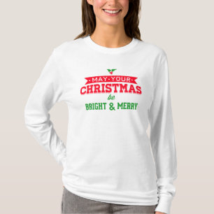 Camiseta Que seu Natal seja feliz e Brilhante