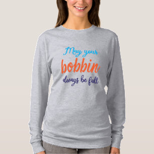 Camiseta Que sua bobina seja sempre Cheio