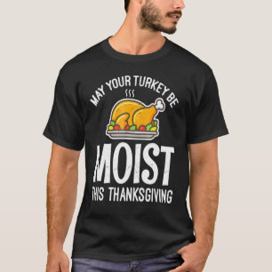 Camiseta Que Sua Turquia Seja Maciça Esta Ação De Graças À