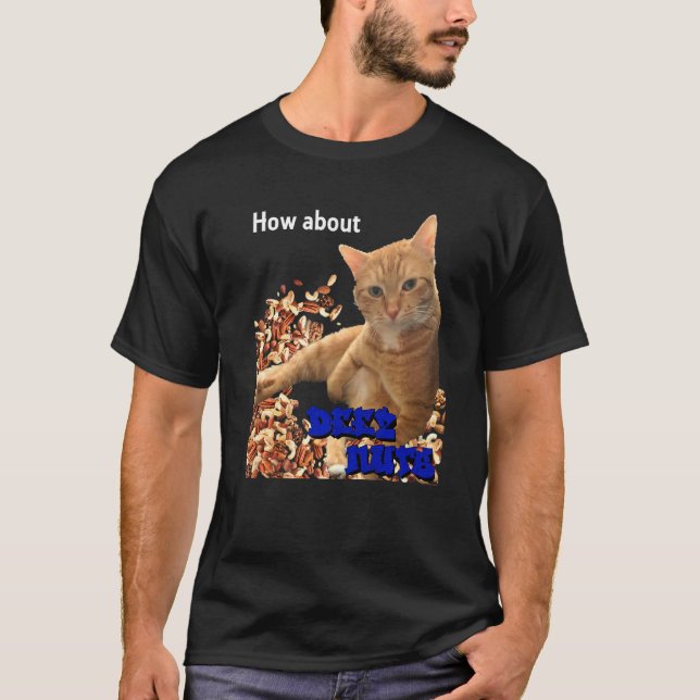 Camiseta Que Tal Deez Loucos Cat Design (Frente)