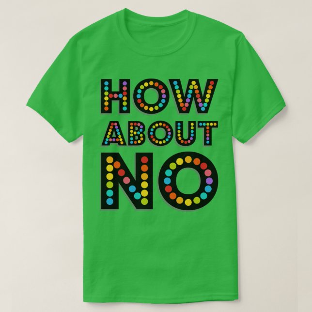 CAMISETA QUE TAL NÃO (Frente do Design)