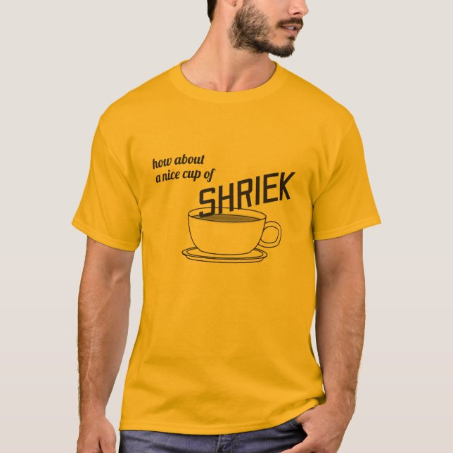 Camiseta Que tal uma bela taça de Shriek? (Frente)