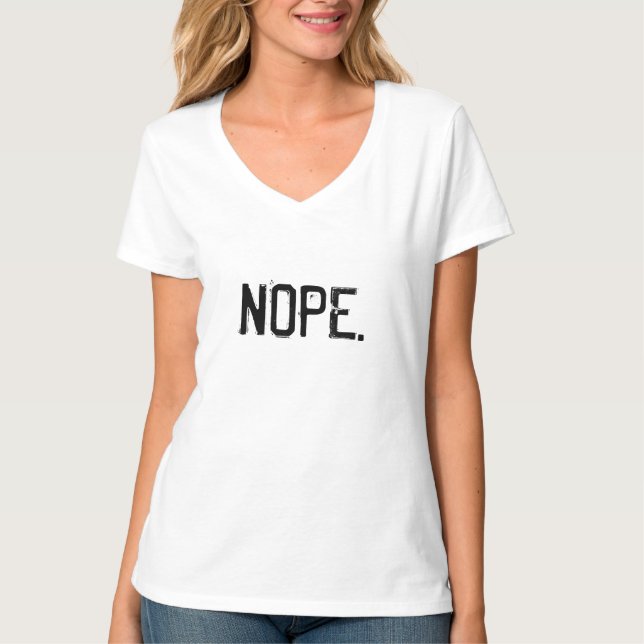Camiseta Que tal uma pilha grande de NOPE. (Frente)