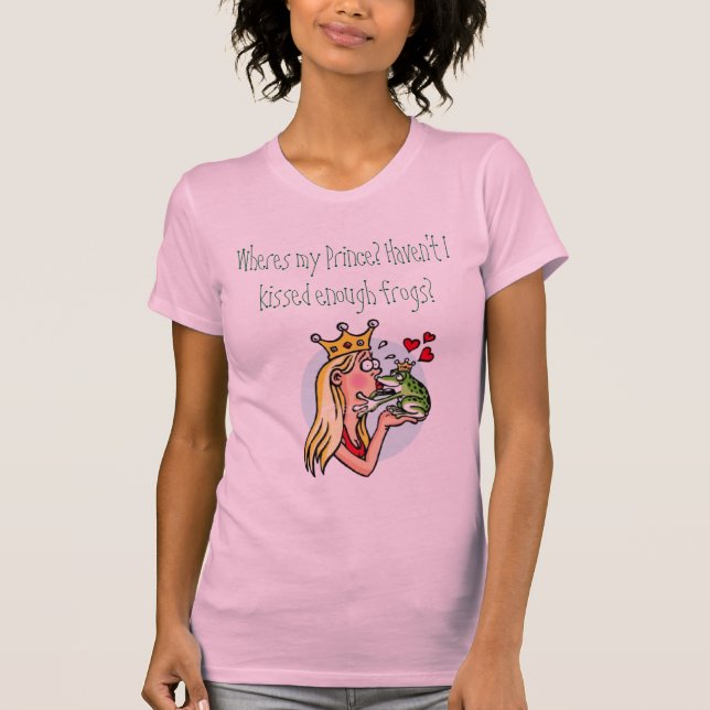 Camiseta Que única princesa faz vivendo (Frente)