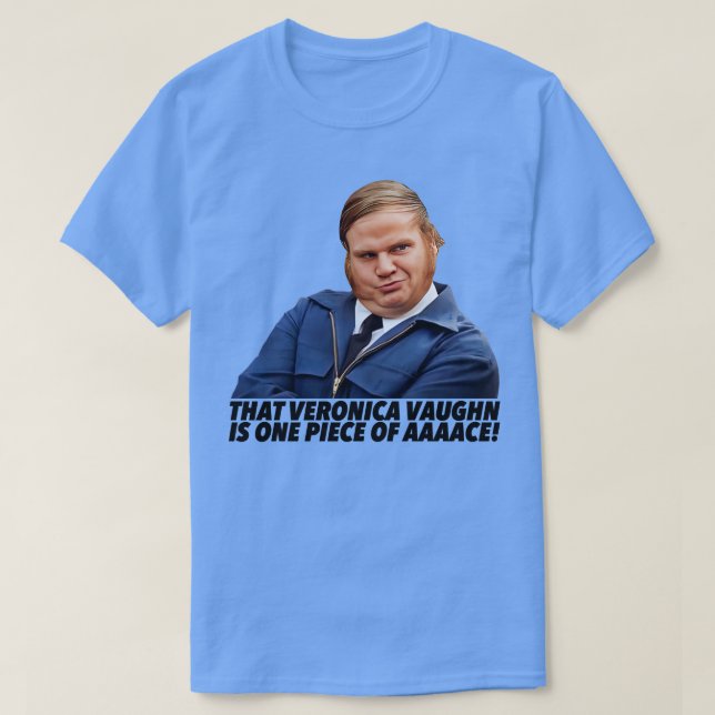 Camiseta Que Veronica Vaughn É Uma Peça De Ace (Frente do Design)