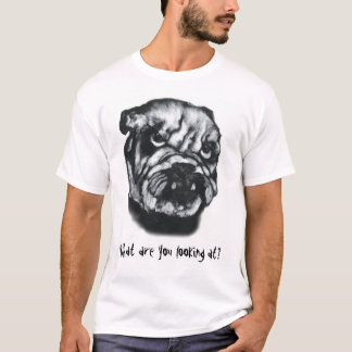 Camiseta Que você está olhando?