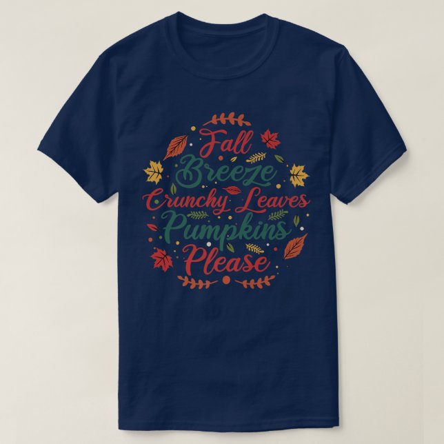 Camiseta Quebra a brisa e deixa pumpkins Engraçado (Frente do Design)