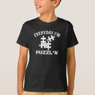 Camiseta Quebra-cabeça todos os dias sou Puzzl n T-Shirt