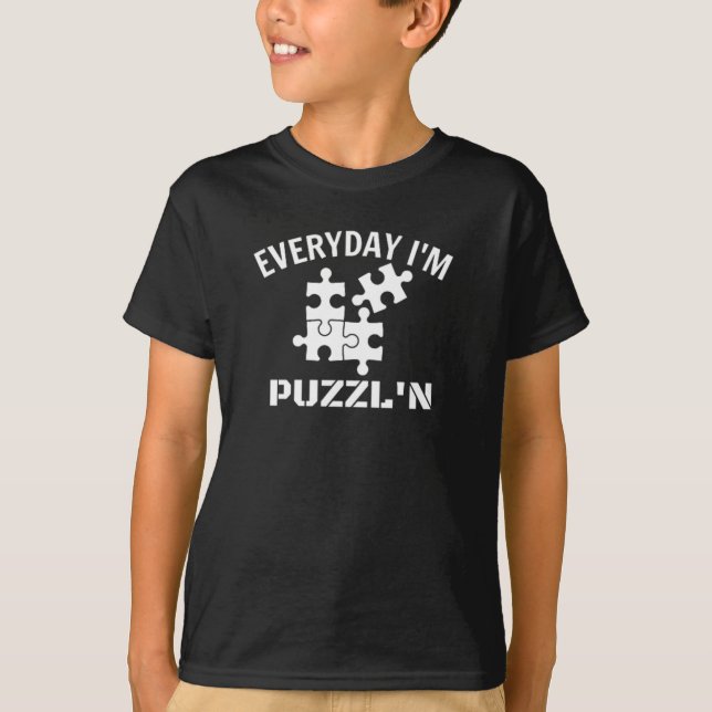 Camiseta Quebra-cabeça todos os dias sou Puzzl n T-Shirt (Frente)