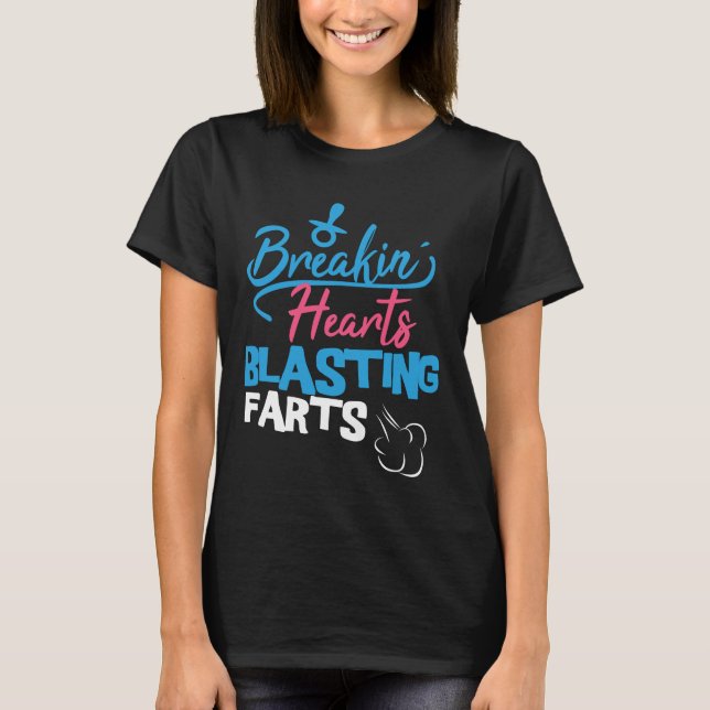 Camiseta Quebrando corações & soprando Farts presente (Frente)